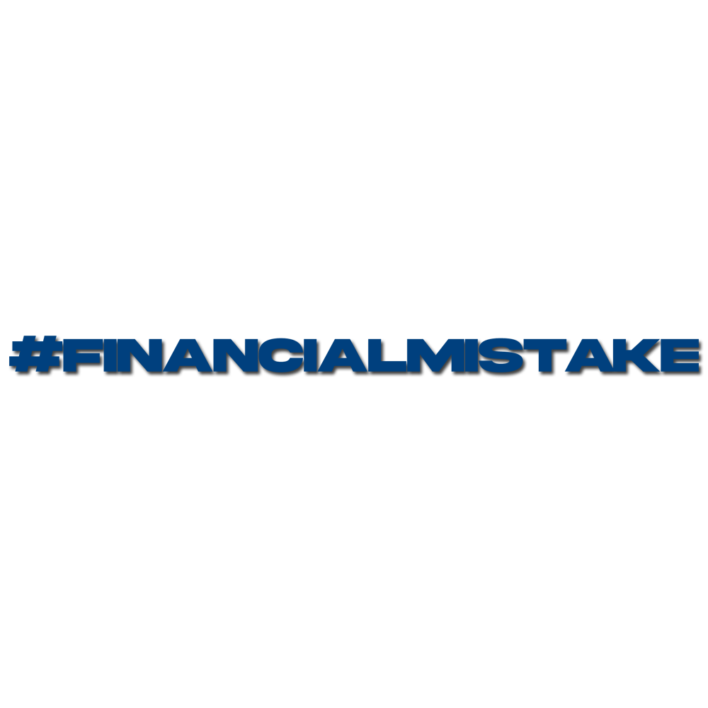 FINANCIAL MISTAKE Sticker